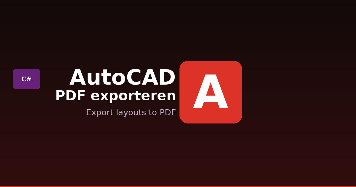 PDF exporteren vanuit AutoCAD met C#